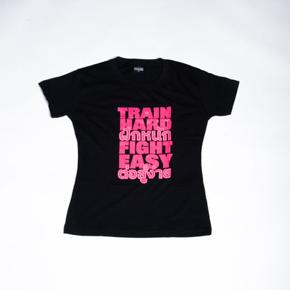 Muay Thai Nation women's fitted black cotton t-shirt with hot pink Train Hard Fight Easy text graphic